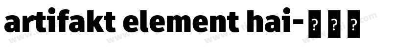 artifakt element hai字体转换